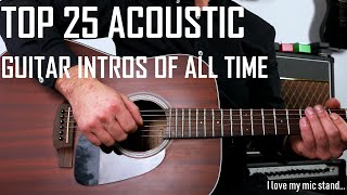 TOP 25 Amazing Acoustic Guitar Intros of All Time Instantly Recognizable [upl. by Malka]