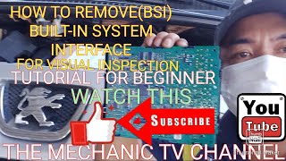 HOW TO REMOVE BSI BUILTIN SYSTEM INTERFACEPEUGEOT5008FOR VISUAL INSPECTION TUTORIAL FOR BEGINNER [upl. by Zara283]