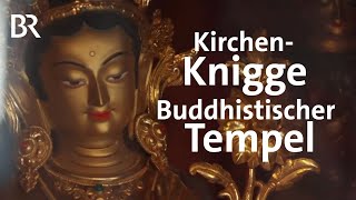 KirchenKnigge Wie verhalte ich mich im buddhistischen Tempel  Stationen  BR [upl. by Ariik683]