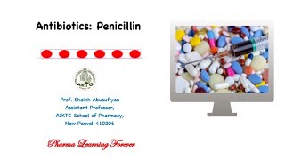 Antibiotics  Penicillin  Pharmacology [upl. by O'Meara]