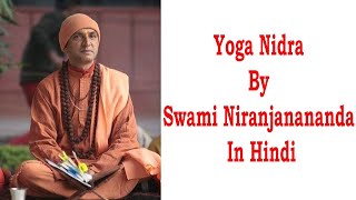 Yoga Nidra By Swami Niranjanananda In Hindi [upl. by Delp]