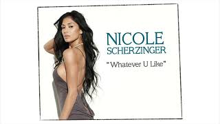 Nicole Scherzinger  Whatever U Like Alternate Solo Version [upl. by Cynthea]