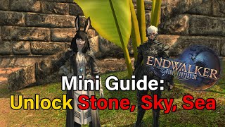 How To Unlock Stone Sky Sea  FFXIV Endwalker [upl. by Pacifa]