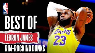 BEST Of LeBron James RimRocking DUNKS  NBA Career [upl. by Elo882]