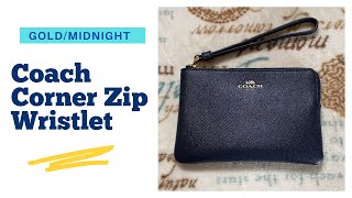 Coach Corner Zip Wristlet Style F58032 Gold Midnight  Review amp What Fits  Unboxing Coach Wristlet [upl. by Seaden25]