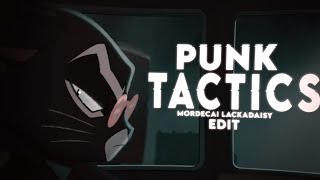 Mordecai Heller  Punk Tactics  Lackadaisy Edit [upl. by Kcirrad]