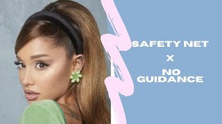 Ariana Grande Safety Net x No Guidance DJ Saige Remix [upl. by Selig]