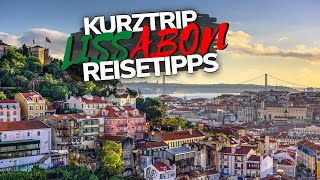 LISSABON KURZTRIP Tipps 🇵🇹 Portugal Urlaub 2022 Meine Reisetipps für Lissabon [upl. by Anerb]