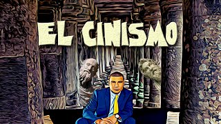 CINISMO ANTIGUO Y CINISMO CONTEMPORÁNEO  ¿QUÉ ES SER UN CÍNICO [upl. by Babby]