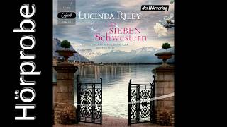 Lucinda Riley Die sieben Schwestern Hörprobe Band 1 [upl. by Watson]