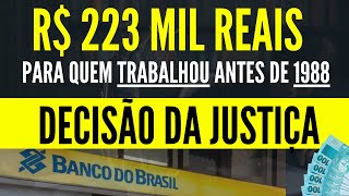 TRABALHOU ANTES DE 1988 VEJA COMO RECEBER A INDENIZAÃ‡ÃƒO PAGA PELO BANCO DO BRASIL TEMA 1150 STJ [upl. by Selina]