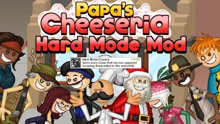 Papas Cheeseria Hard Mode Mod DOWNLOAD IN DESCRIPTION [upl. by Ail570]