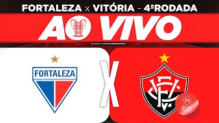 AO VIVO  FORTALEZA x VITÓRIA COPA DO NORDESTE [upl. by Dez]