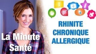 Comment reconnaître une rhinite chronique allergique [upl. by Hey]