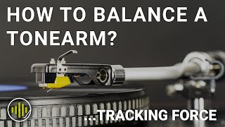 How to Balance a Turntable Tonearm amp Set Tracking Force  Vinyl 101 [upl. by Eelreveb]