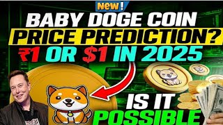 Baby Doge Coin Price Prediction 2025  Best Meme Coin to buy Now   Baby Doge [upl. by Blinny]