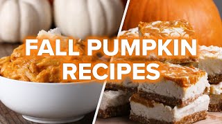 5 Pumpkin Recipes To Make This Fall • Tasty [upl. by Ennaerb680]