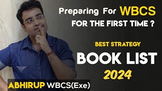 BOOKLIST FOR WBCS 2024 According to Latest Pattern  Abhirup Bhattacharjee WBCSExe  WBCS Strategy [upl. by Cos]