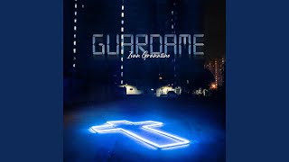 Guardame [upl. by Yaya]