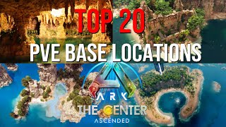 TOP 20 PVE Base Locations  THE CENTER  ARK Survival Ascended [upl. by Lashond]