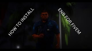 HOW TO INSTALL ENB FOR FIVEM  LASTEST VERISON 👊👊 [upl. by Carman]