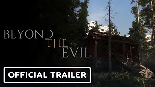 Beyond the Evil  Official Trailer [upl. by Sucam]