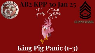 Angry Birds 2 AB2 King Pig Panic KPP 13 Today 30 Jan 2025  for Stella ab2 [upl. by Edieh253]