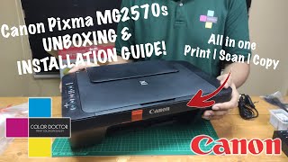 Canon Pixma MG2570s  All in one PrintScanCopy  Unboxing amp Installation Guide  CDPhilippines [upl. by Alicia]