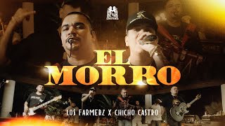 Los Farmerz x Chicho Castro  El Morro En Vivo [upl. by Borrell]