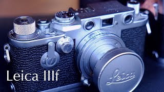 Leica IIIf Review [upl. by Suillenroc]