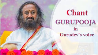 GURUPOOJA  Chanting and Performing by GURUDEV SRI SRI RAVI SHANKAR  RARE VIDEO [upl. by Lingwood]