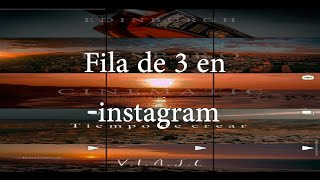 COMO HACER FOTOS DE 3 EN INSTAGRAM FILA DE 3 PARA TU FEED DIVIDIR TU FOTO EN 3 PARTES [upl. by Emilie459]