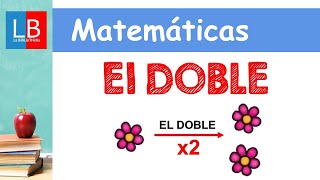 El DOBLE de un NÚMERO para niños ✔👩‍🏫PRIMARIA [upl. by Eskil840]