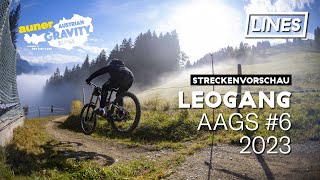 Streckenvorschau aAGS 2023 6  Bikepark Leogang  LINES [upl. by Zebadiah]