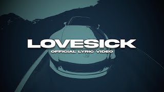 WILFREDO  Lovesick Official Lyric Video [upl. by Eiuqnom7]