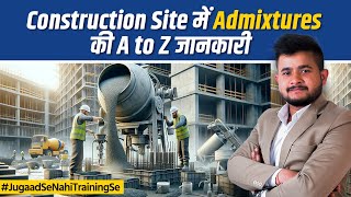 Ultimate Guide For Concrete Admixture in Cement  Types amp Use of Admixtures In Construction [upl. by Bonny]