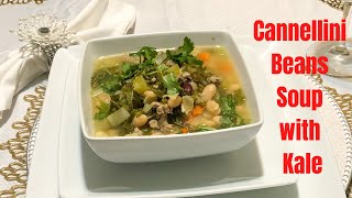 Cannellini Beans Soup with Kale  White Bean Soup  101 Food Travel [upl. by Ennahtur]