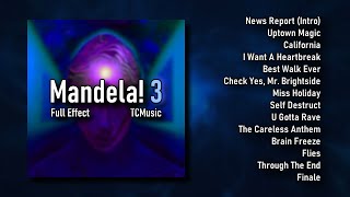 Mandela 3 Full Effect Full Mashup Album [upl. by Aneala948]