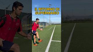 Il ritorno di Supermario❤️⚽️calcio calciatori enjoy goodvibes [upl. by Nanis]