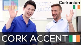 Characteristics of Cork Accent in Ireland with a Corkonian 🇮🇪 Korean Billy [upl. by Steere]