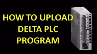 HOW TO UPLOAD DELTA PLC PROGRAM [upl. by Ahsam636]