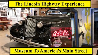 The Lincoln Highway Experience  Retracing History Episode 23 [upl. by Warrenne539]