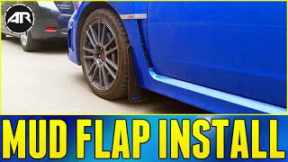 INSTALLING MUD FLAPS How To Install Mud Flaps  Subaru WRX STi [upl. by Olethea600]