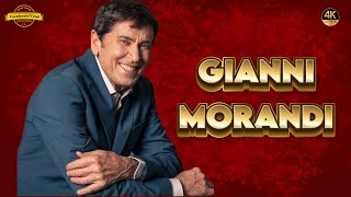 Il meglio di GIANNI MORANDI  Raccolta 10 Successi in 4K [upl. by Akemad269]