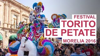 Festival del Torito de Petate Morelia 2016 [upl. by Onairelav]