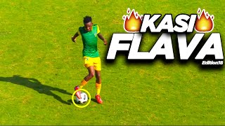 PSL Kasi Flava Skills 2020🔥⚽●South African Showboating Soccer Skills●⚽🔥●Mzansi Edition 18●⚽🔥 [upl. by Ecnerual314]