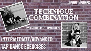 TAP DANCE TUTORIAL  Advanced Paradiddle Combination Exercise  TECHNIQUE  Jenne Vermes [upl. by Hamforrd126]