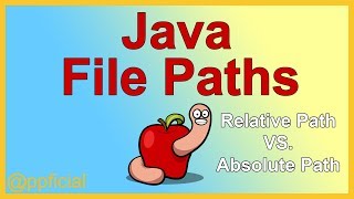 Java File Paths  Relative Path vs Absolute Path  Input and Ouput Files  APPFICIAL [upl. by Chambers902]