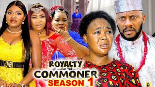 ROYALTY amp THE COMMONER SEASON 1NEW TRENDING MOVIE Yul Edochie amp Rachel Okonkwo 2023 Latest Movie [upl. by Colpin]