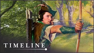 Robin Hood The Truth Behind The Legend  Fact Or Fiction  Timeline [upl. by Neyr]